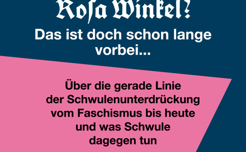 Sa. 7.11.26, 22 Uhr: „Rosa Winkel?“
